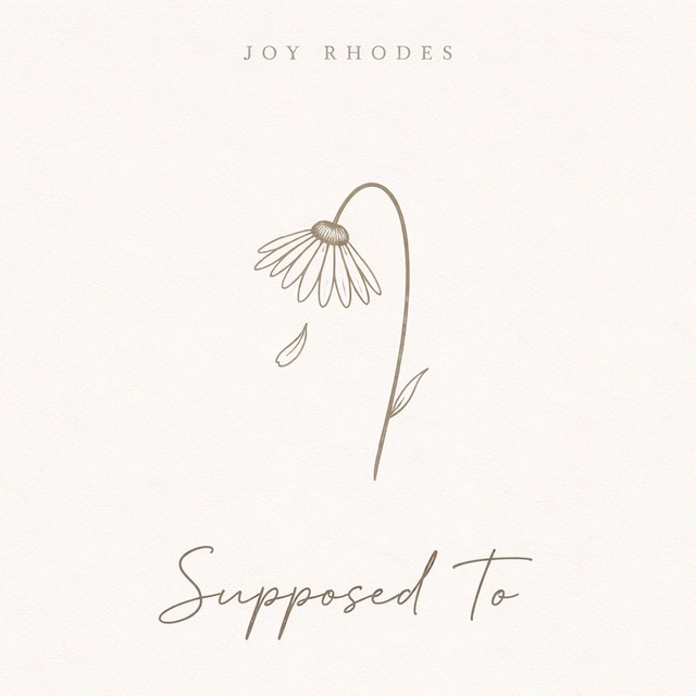Supposed To - Single de Joy Rhodes | Spotify