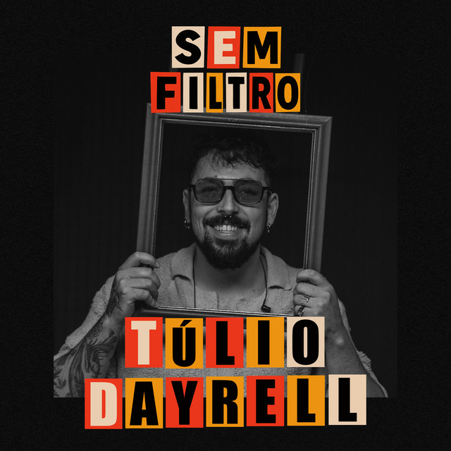 Tulio Dayrell Sem Filtro (Live)