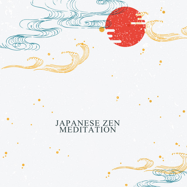 Japanese Zen Meditation to Experience Peace of Mind cover art