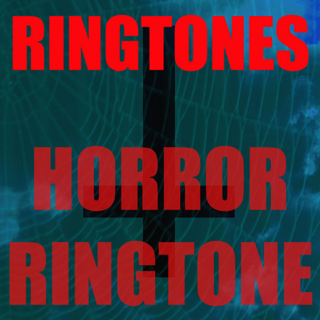 Horror Ringtone - Single by Ringtones | Spotify