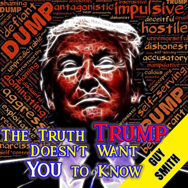 The Truth Trump Doesn't Want You to Know (Unabridged) cover art