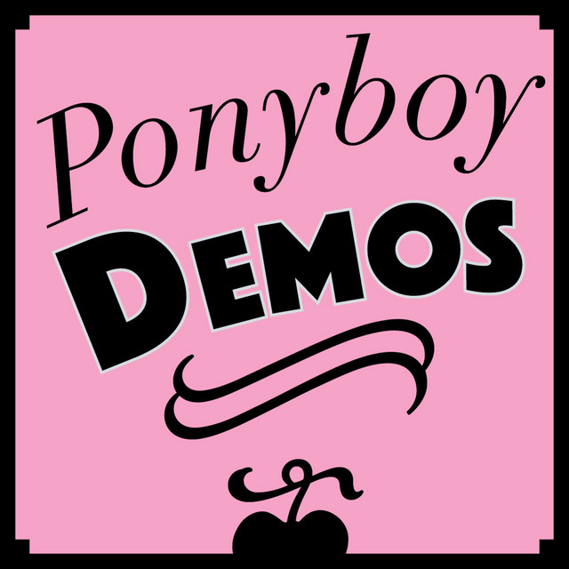 Ponyboy Demos cover art