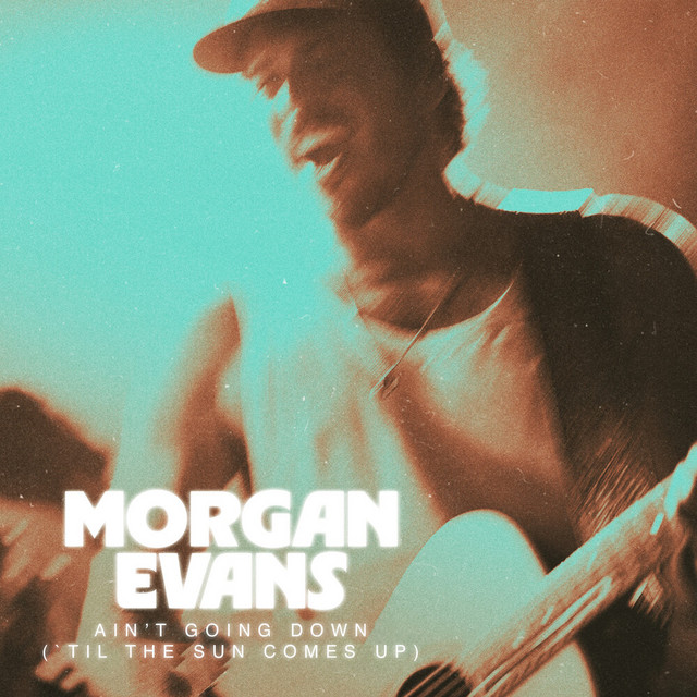 Ain’t Going Down (‘Til the Sun Comes Up) album image