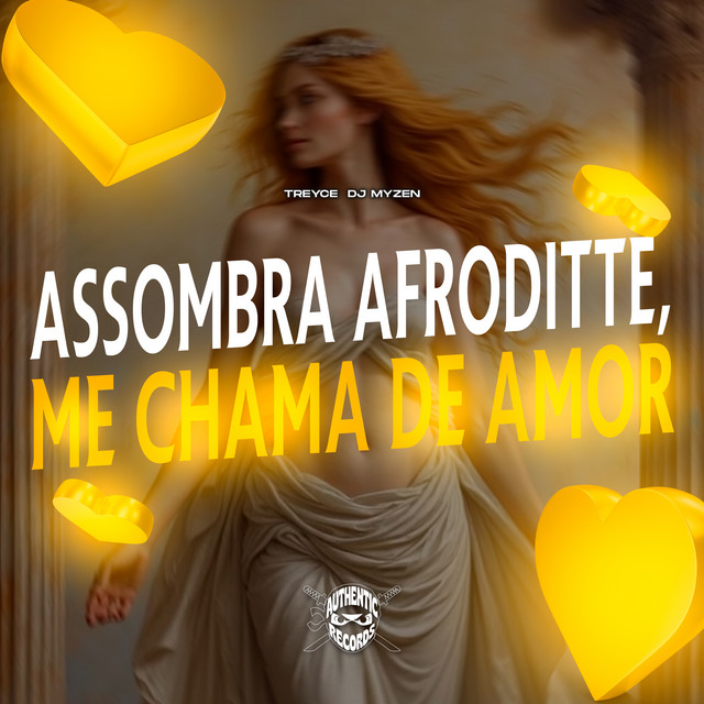 Assombra Afroditte, Me Chama de Amor