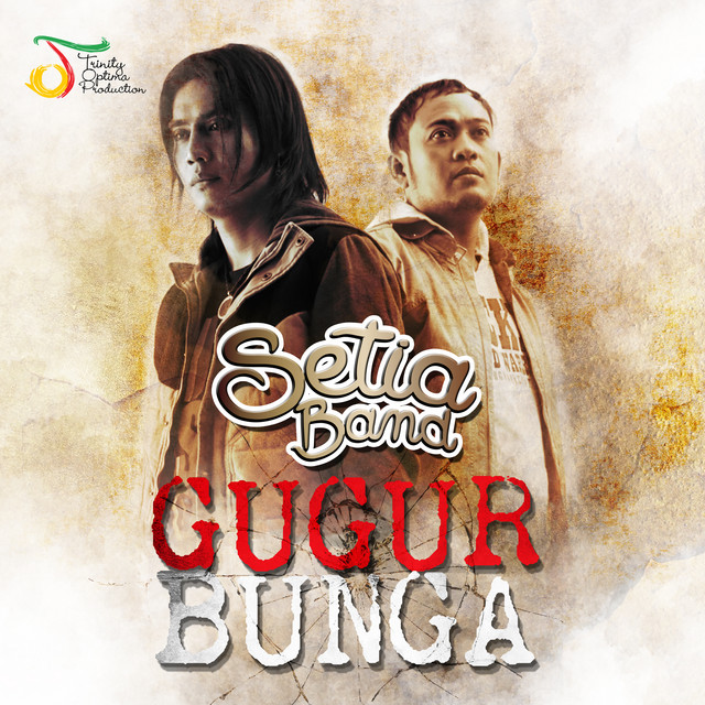 Gugur Bunga by Setia Band