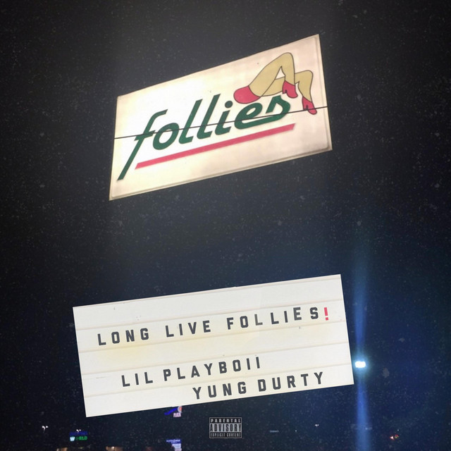 Long Live Follies
