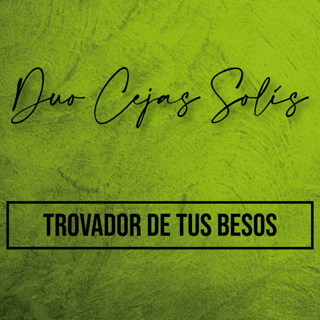 Trovador de Tus Besos cover art