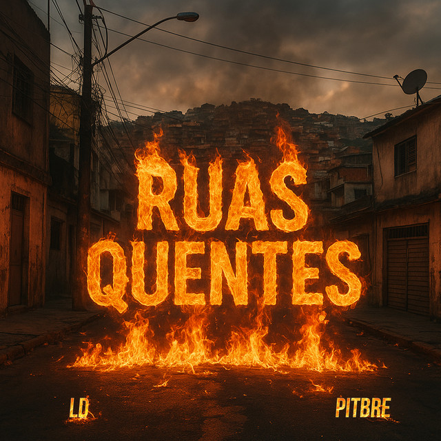 Ruas Quentes