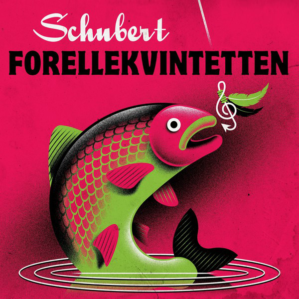 Schubert Forellekvintetten - Compilation by Franz Schubert | Spotify