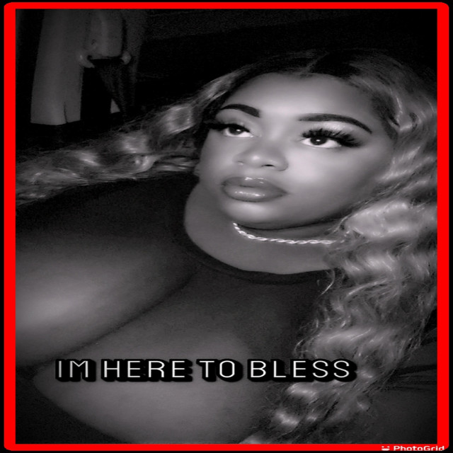 IM HERE TO BLESS