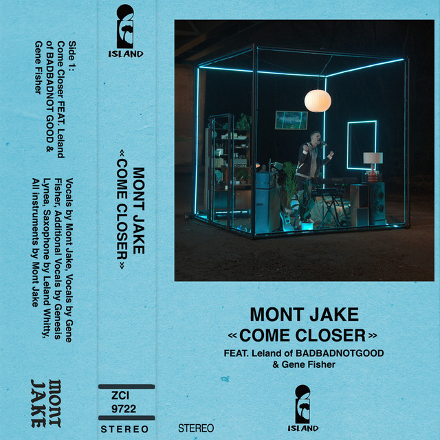 Come Closer (feat. Leland Whitty of BADBADNOTGOOD & Gene Fisher)