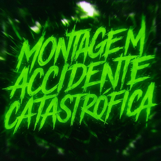 Montagem Accidente Catastrofica cover art