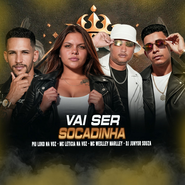 VAI SER SOCADINHA