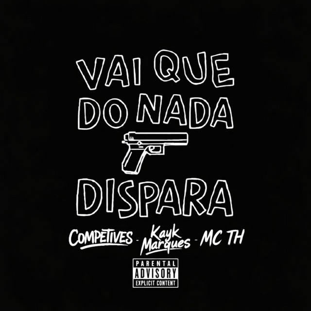 Vai Que do Nada Dispara