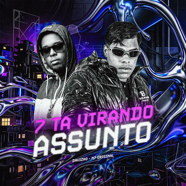 7 Ta Virando Assunto