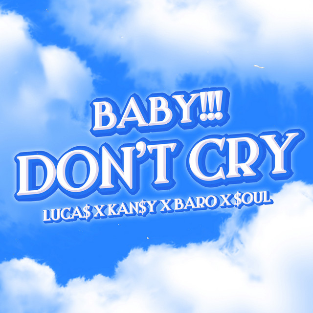 Baby!!! Don't Cry cover
