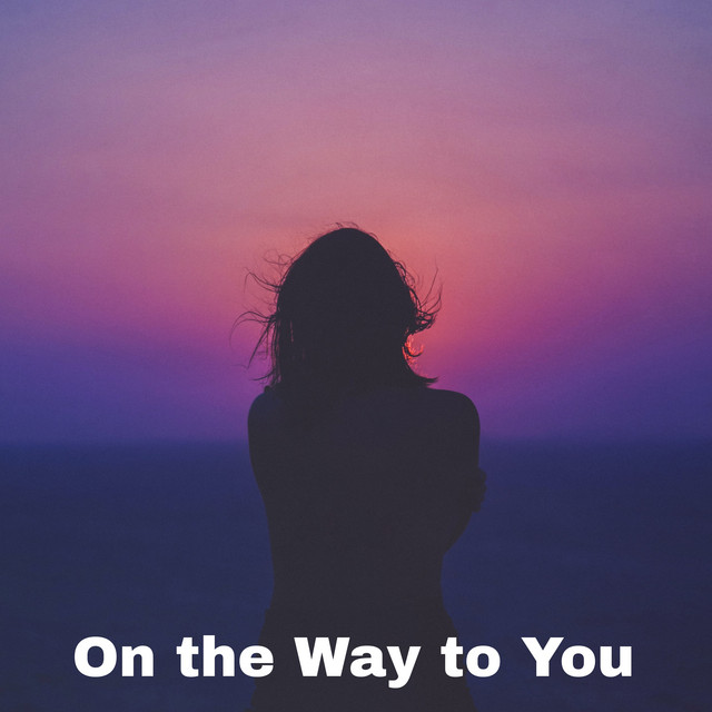 Обкладинка: On the Way to You — Kofer