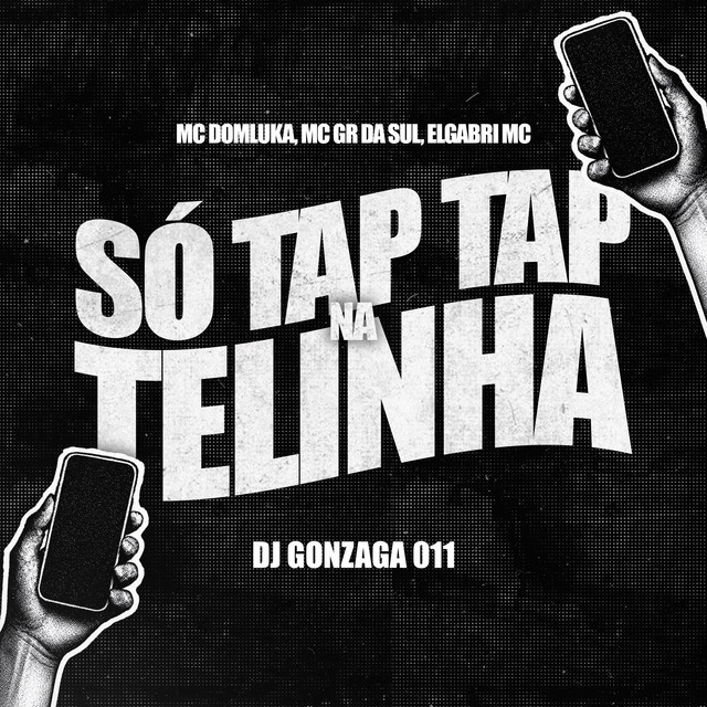 SÓ TAP TAP NA TELINHA