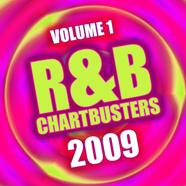 R&B Chartbusters 2009 Vol. 1 cover art
