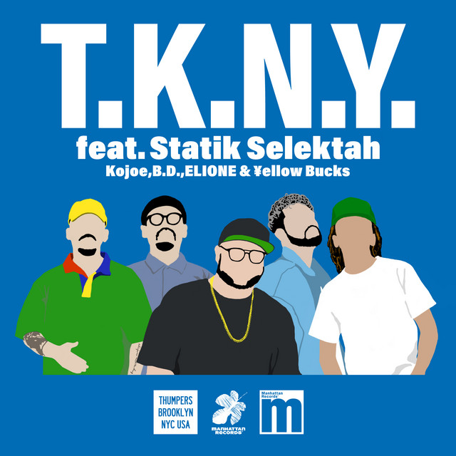 T.K.N.Y. (feat. Statik Selektah)