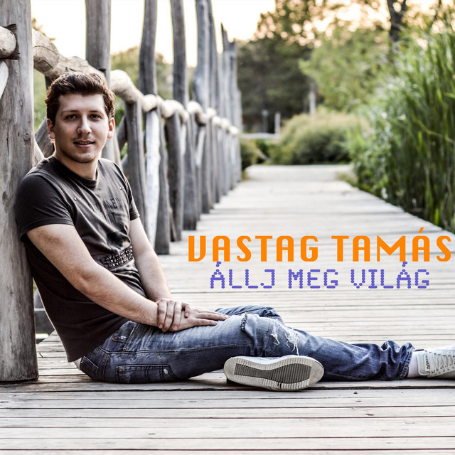 Állj meg világ cover