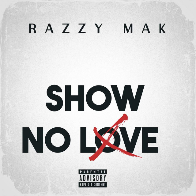 Show No Love
