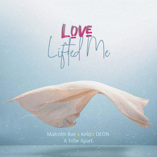 Love lifted me