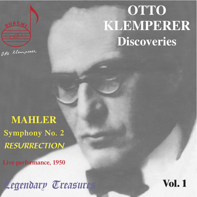 Otto Klemperer Discoveries: Mahler Symphony No. 2 (Live 1950, Sydney)