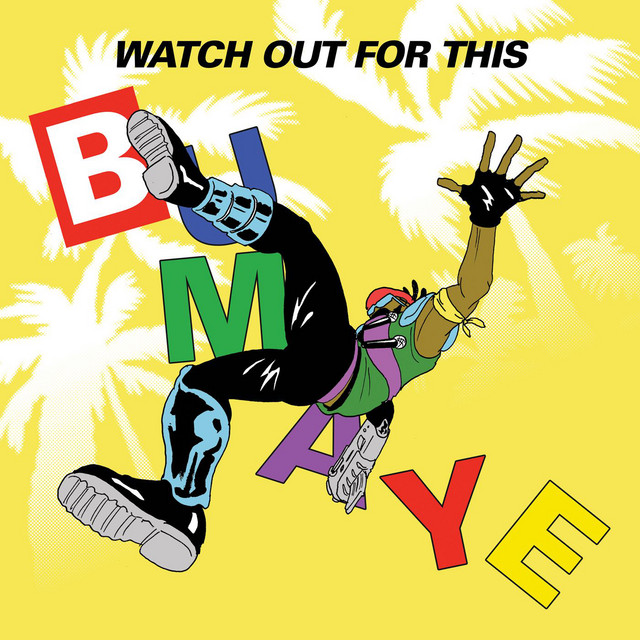 Watch Out For This (Bumaye) [feat. Busy Signal, The Flexican & FS Green]