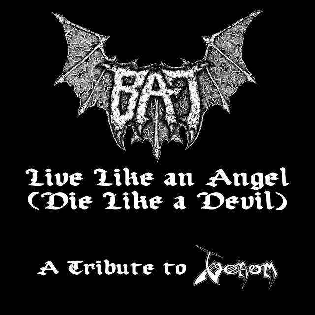 Live Like An Angel (Die Like A Devil)