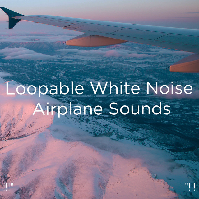 !!!" Loopable White Noise Sounds "!!! cover art