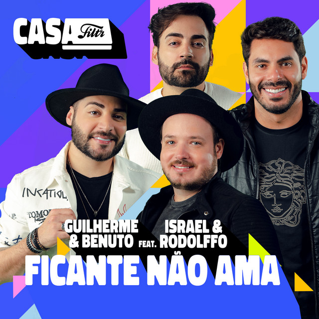 Ficante Não Ama (Ao Vivo No Casa Filtr) (feat. Israel & Rodolffo)