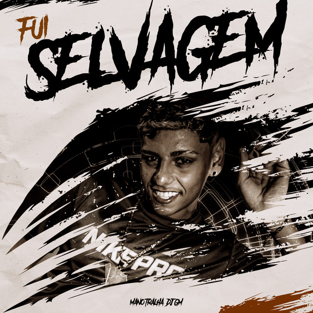 Fui Selvagem