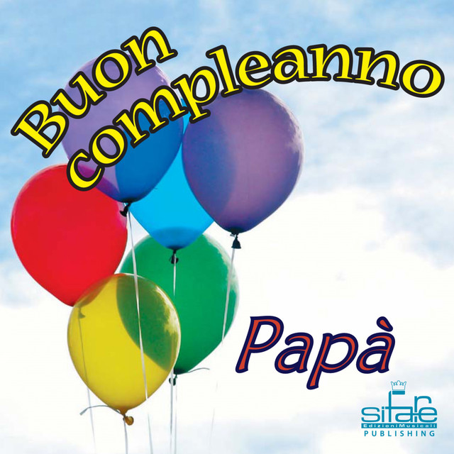Tanti Auguri A Te Auguri Papa Song By Michael Frencis Spotify