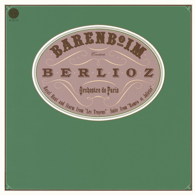 Berlioz: Les Troyens, H 133 & Roméo et Juliette, Op. 17, H 79 (Remastered)