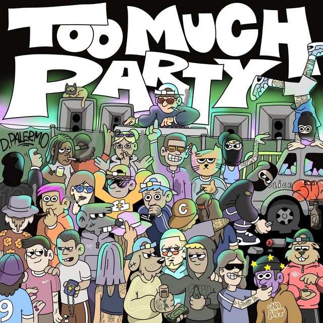 TOO MUCH PARTY cover art