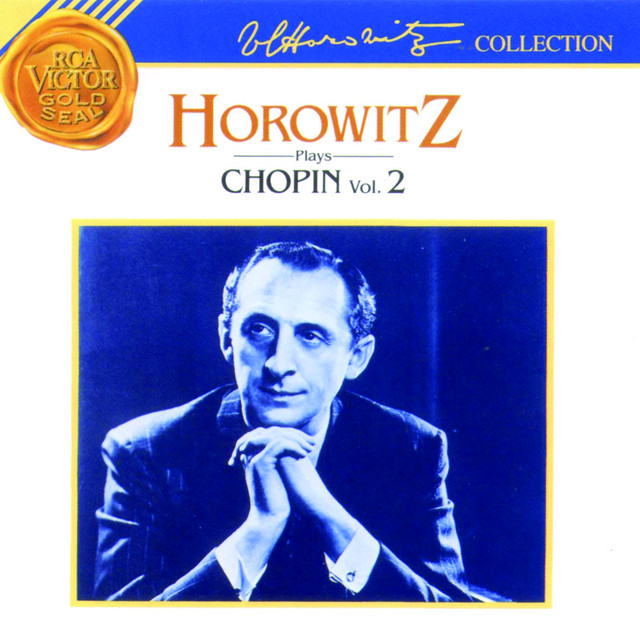 Horowitz Plays Chopin: Volume 2 - Album by Frédéric Chopin | Spotify