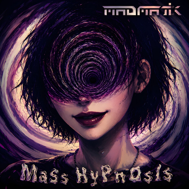 Mass Hypnosis - Single by Madmatik | Spotify