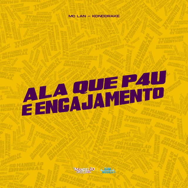 Ala Que P4U e Engajamento