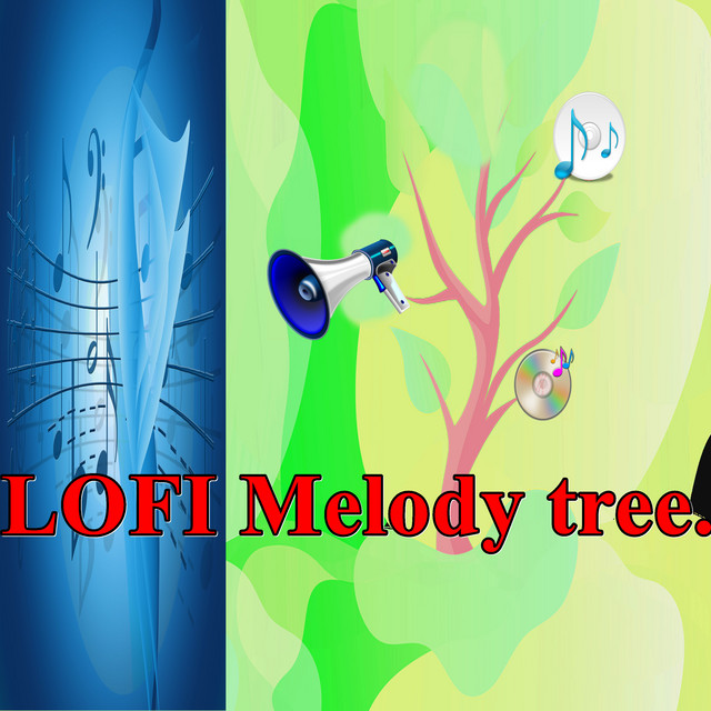 Lofi Melody Tree cover art