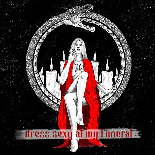 Dress Sexy at My Funeral cover art