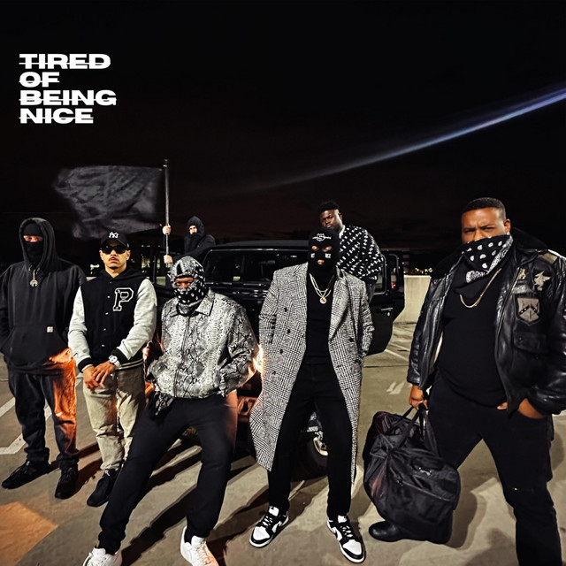 Tired Of Being Nice cover art
