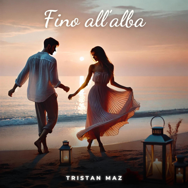 Tristan Maz – Fino all'alba