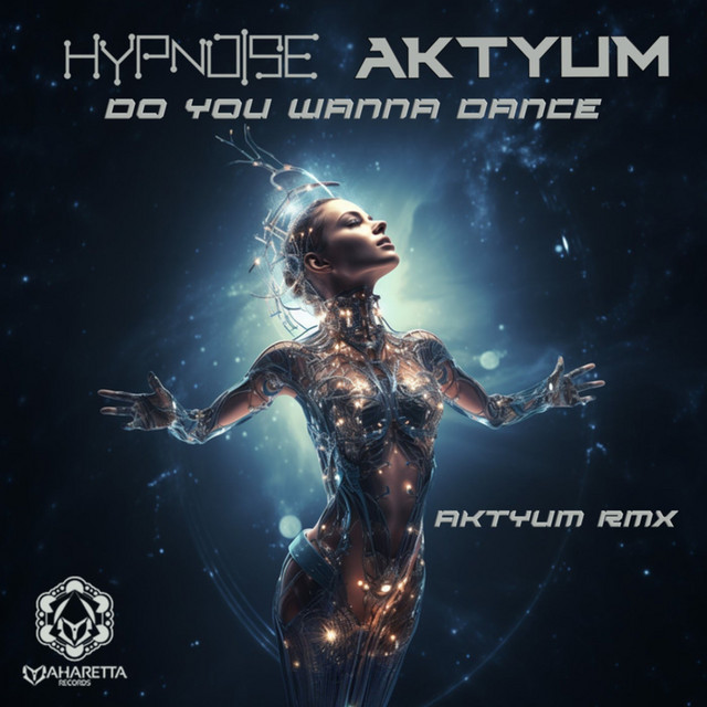Do You Wanna Dance - Aktyum Remix album art