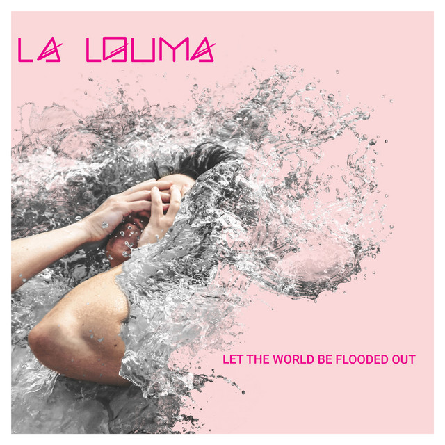 Let the World Be Flooded Out cover art