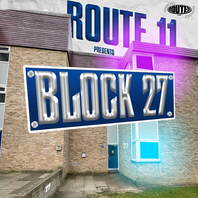 Block 27 - song and lyrics by ROUTE11 | Spotify