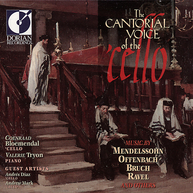 Mendelssohn, Felix: Cello Sonata No. 2 / Ben-Haim, P.: Songs Without Words (The Cantorial Voice of the Cello) cover