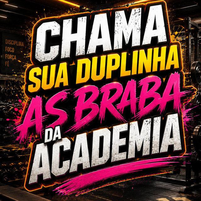 CHAMA SUA DUPLINHA AS BRABA DA ACADEMIA