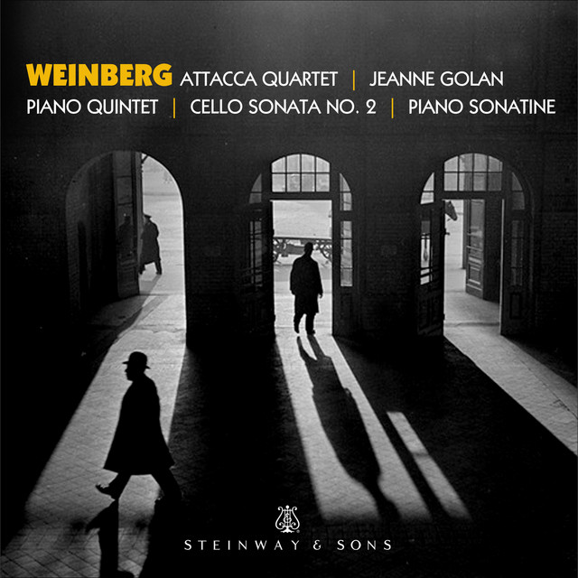 Weinberg: Piano Quintet, Piano Sonatina & Cello Sonata No. 2 — Mieczysław Weinberg