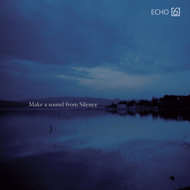 Make a Sound from Silence cover art